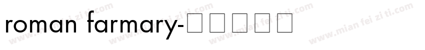 roman farmary字体转换
